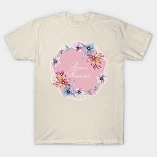 Flower geometry- Love forever. T-Shirt